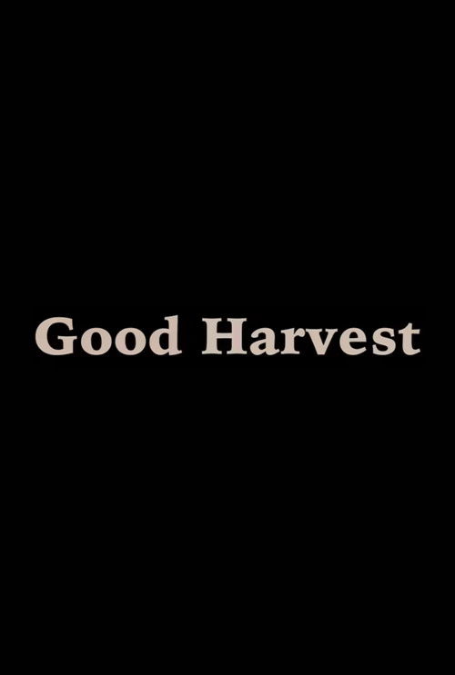 Good Harvest (2020) poster