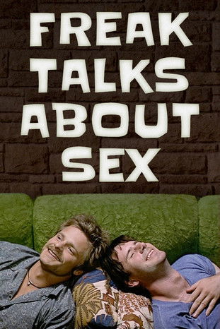 Freak Talks About Sex (1999) poster