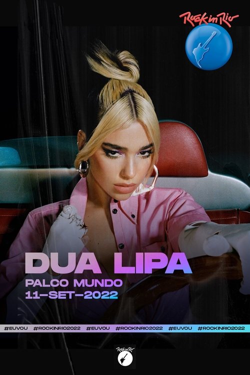 Dua Lipa: Live at Rock in Rio (2022) poster