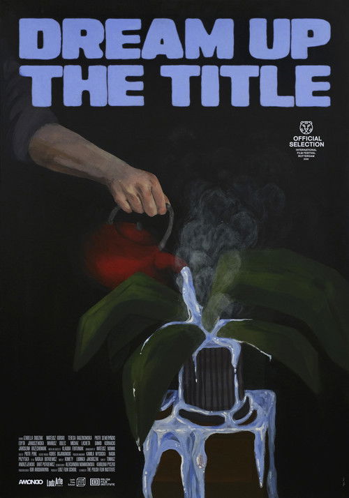 Tytuł się jeszcze przyśni (2025) poster