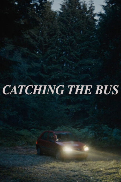 Catching the Bus (2021) poster