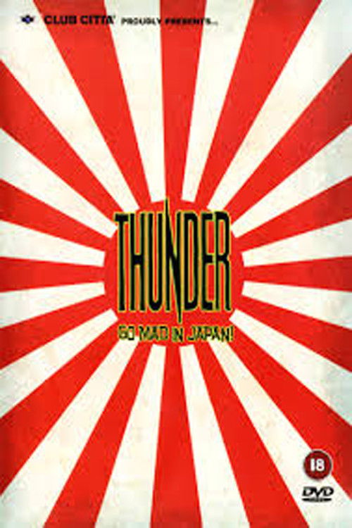 Thunder Go Mad in Japan (2006) poster