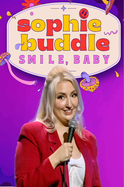 Sophie Buddle: Smile, Baby (2022) poster