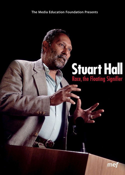 Stuart Hall: Race, The Floating Signifier (1997) poster