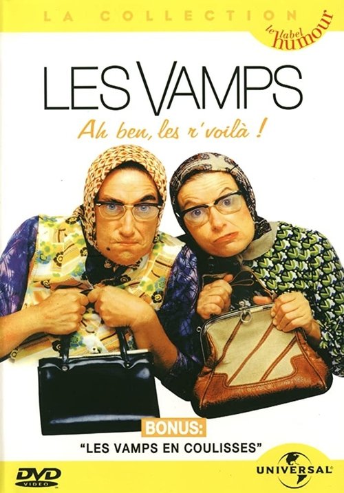 Les Vamps - Ah ben les r’voilà (2004) poster