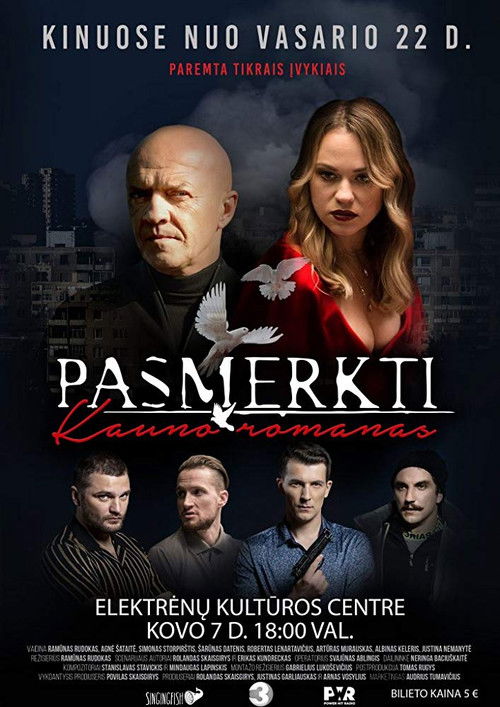 Pasmerkti. Kauno Romanas (2019) poster