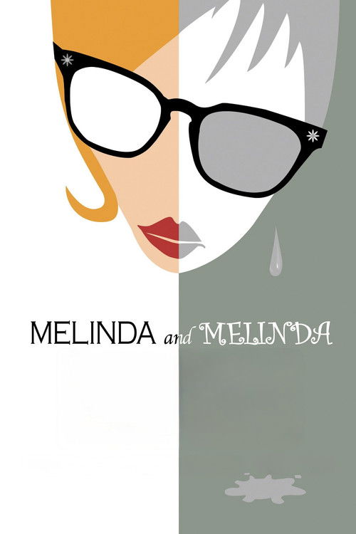 Melinda ve Melinda (2004) poster