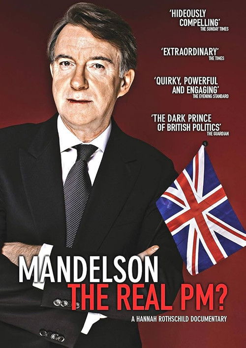 Mandelson: The Real PM? (2010) poster
