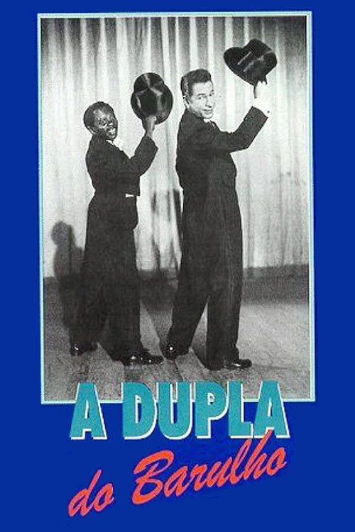 A Dupla do Barulho (1953) poster