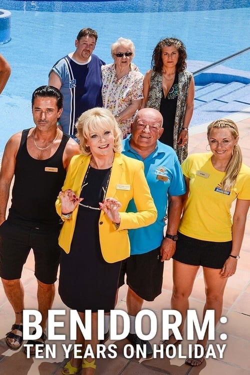 Benidorm: 10 Years on Holiday (2018) poster