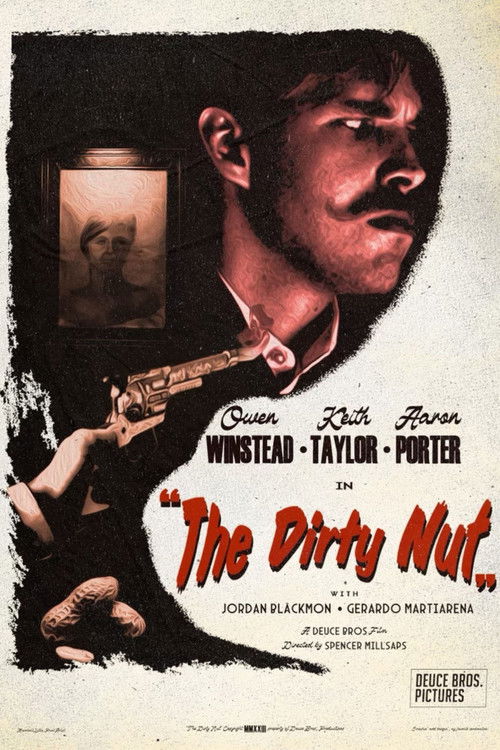 The Dirty Nut (2025) poster