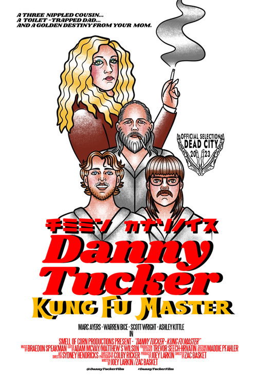 Danny Tucker: Kung Fu Master (2024) poster