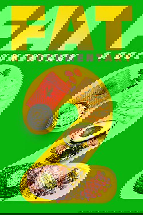 FAT: A Documentary 2 (2021) poster