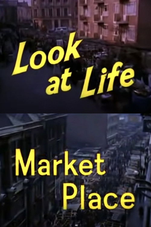 Look at Life: Market Place (1959) poster