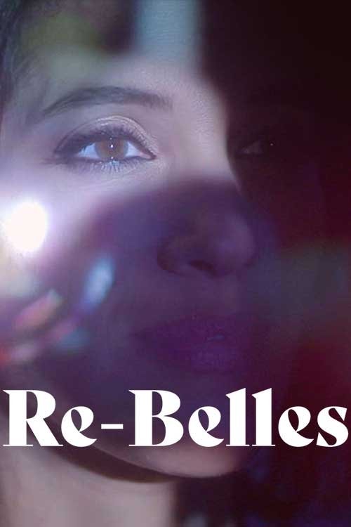 Re-belles (2023) poster