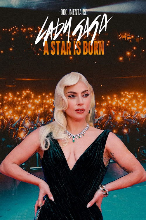 Lady Gaga, a Star Is Born (2022) poster