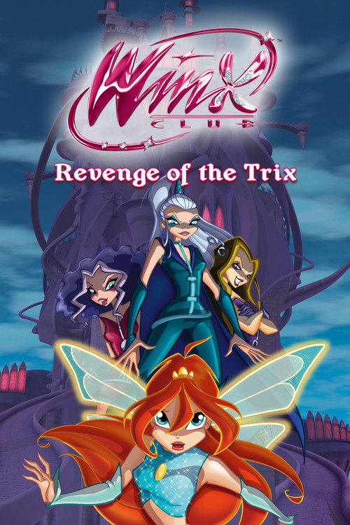 Winx Club - La Vendetta delle Trix (2011) poster