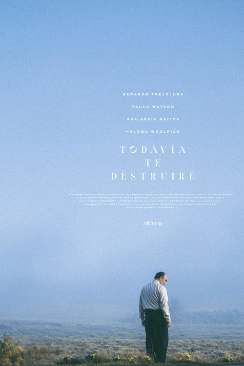 Todavía te destruiré (2024) poster
