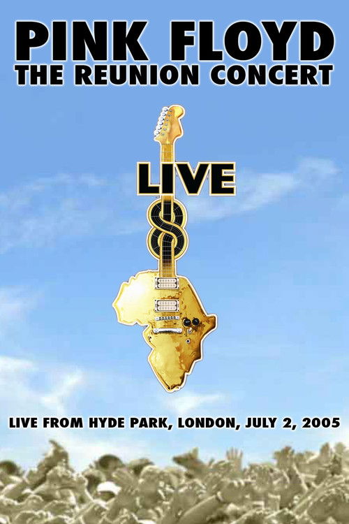Pink Floyd - The Reunion Concert (2005) poster