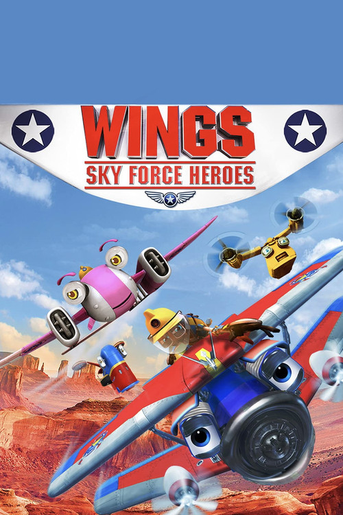 Wings: Sky Force Heroes (2014) poster