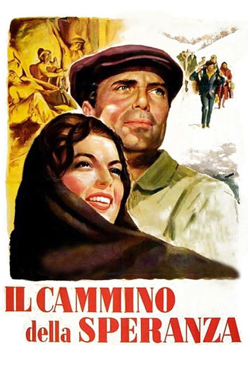 Il cammino della speranza (1950) poster