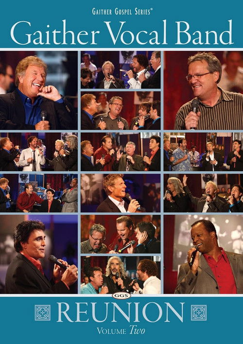 Gaither Vocal Band: Reunion Volume 2 (2009) poster
