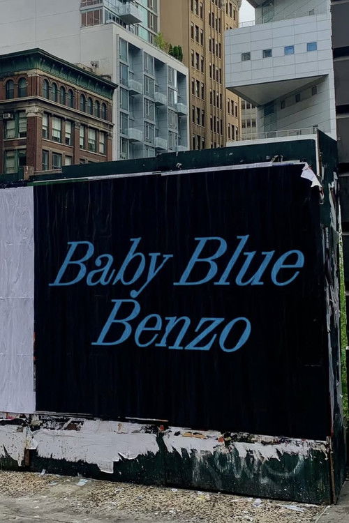 Baby Blue Benzo (2024) poster