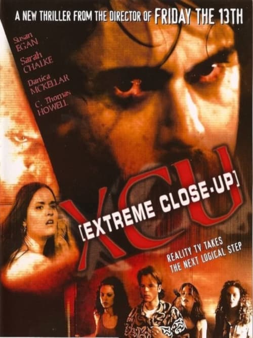 XCU: Extreme Close Up (2001) poster