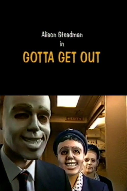 Gotta Get Out (1995) poster
