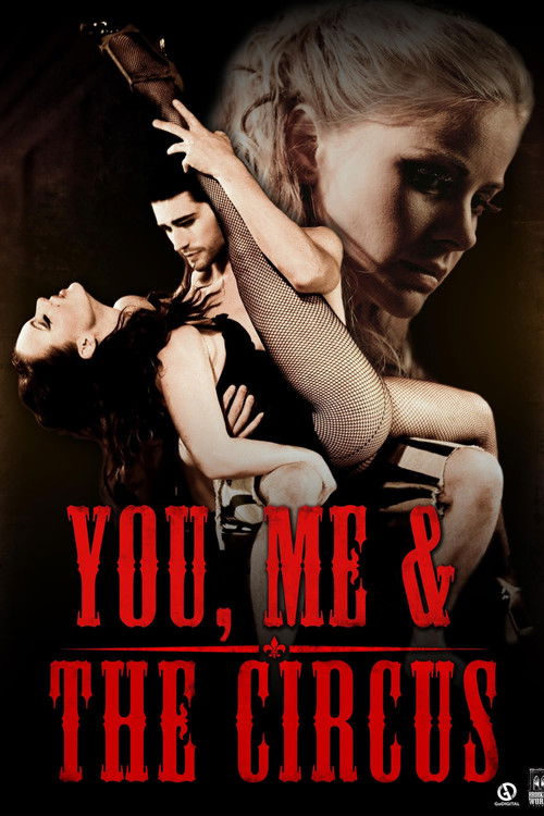 You, Me & the Circus (2012) poster