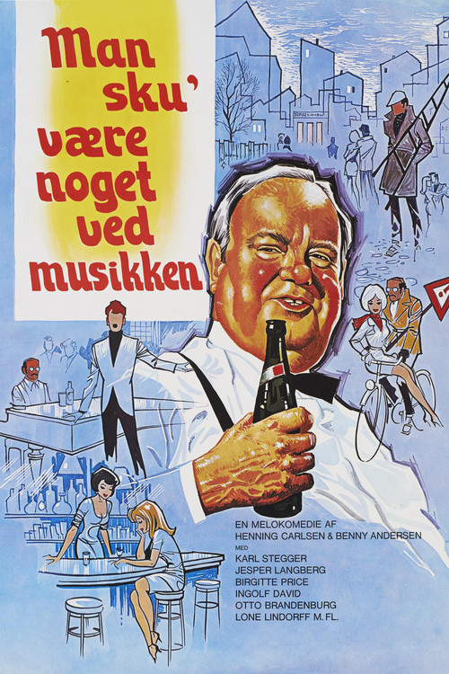 Man sku' være noget ved musikken (1972) poster