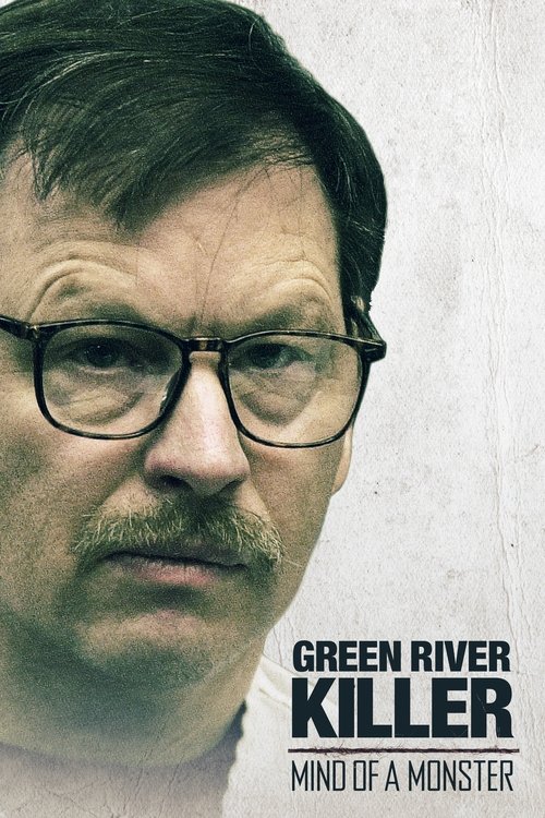 The Green River Killer: Mind of a Monster (2020) poster