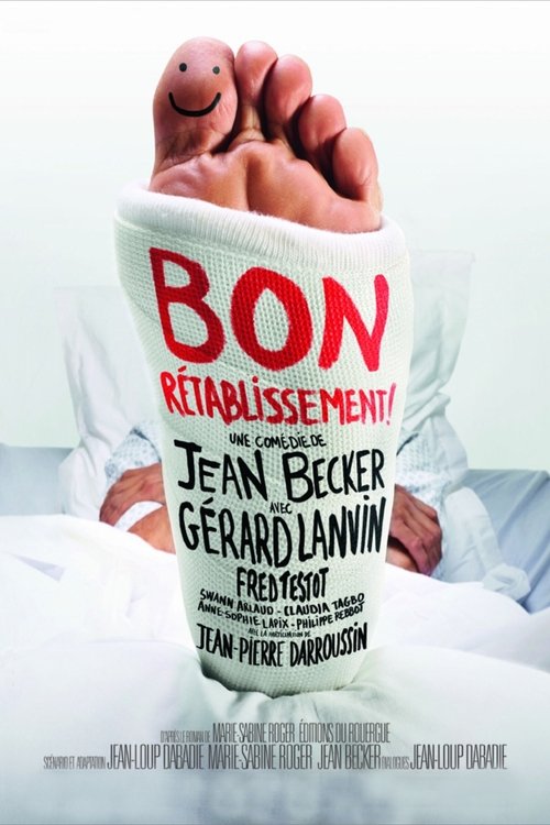 Bon Rétablissement ! (2014) poster