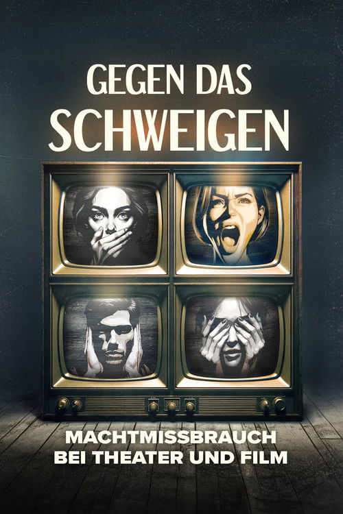 Gegen das Schweigen - Machtmissbrauch bei Theater und Film (2024) poster