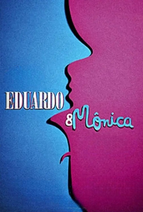 Eduardo and Mônica (2011) poster
