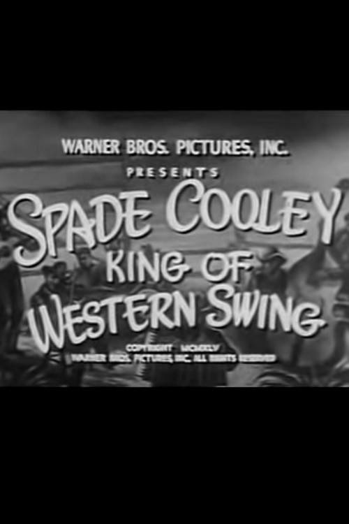 Spade Cooley: King of Western Swing (1945) poster