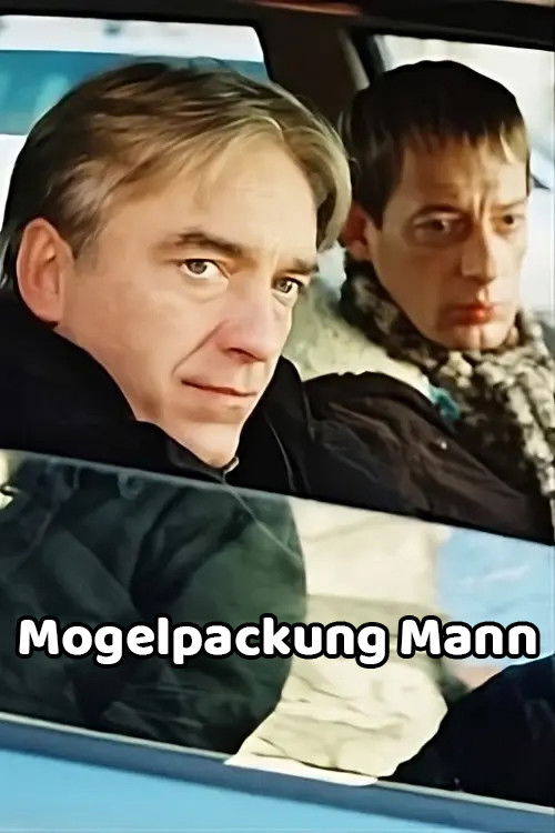 Mogelpackung Mann (2004) poster