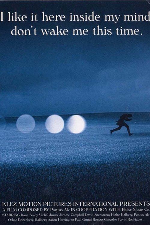 I Like It Here Inside My Mind. Don't Wake Me This Time. (2016) poster