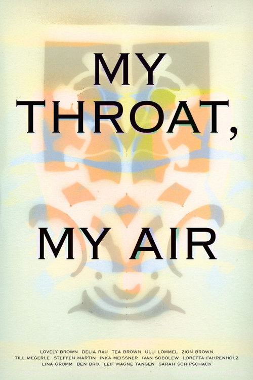 My Throat, My Air (2014) poster