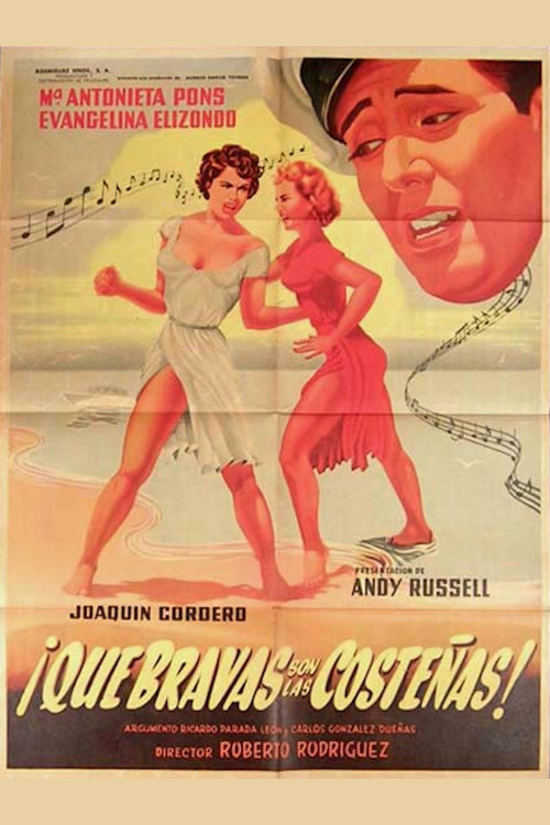 ¡Qué bravas son las costeñas! (1955) poster