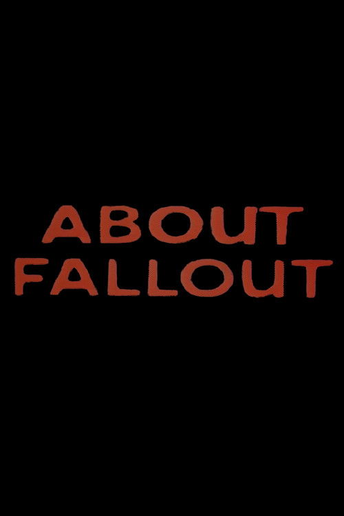 About Fallout (1955) poster