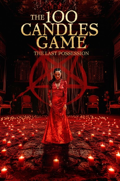 100 Candles Game: The Last Possession (2023) poster