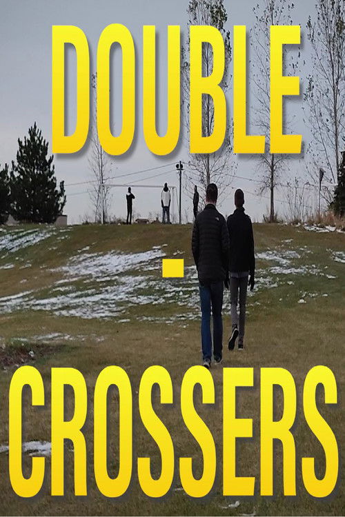 Double-Crossers poster