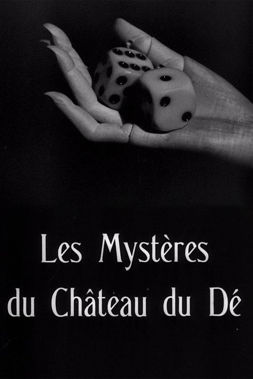 Les Mystères du château du dé (1929) poster