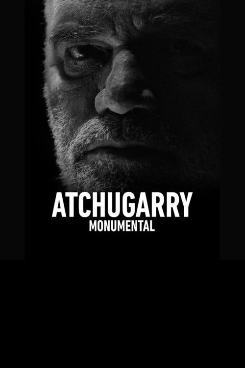 Atchugarry Monumental (2022) poster