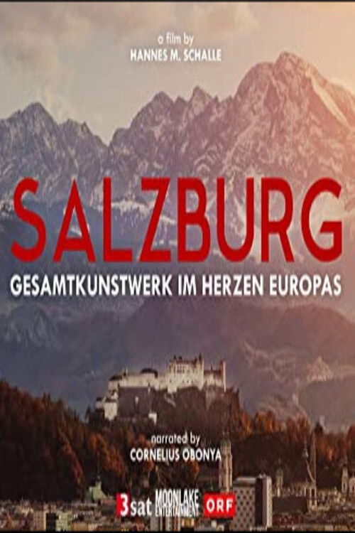 Salzburg - Gesamtkunstwerk im Herzen Europas (2016) poster