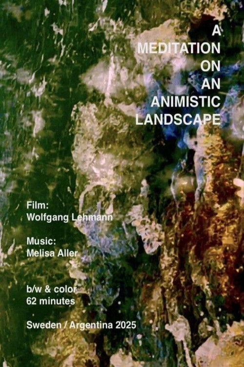 A Meditation on a Animistic Landscape poster