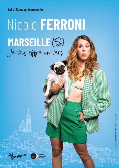 Nicole Ferroni : Marseille(s), je vous offre un vers (2023) poster