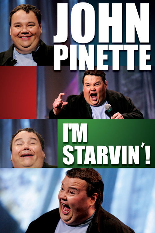 John Pinette: I'm Starvin'! (2007) poster