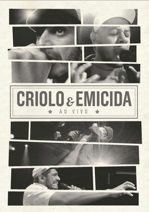 Criolo & Emicida - Ao Vivo (2013) poster